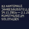 32. Kantonale Jahresausstellung der Solothurner Künstlerinnen und Künstler