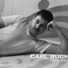 Carl Bucher - Early Works & Hope
